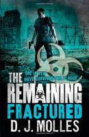 the remaining: fractured por d. j. molles