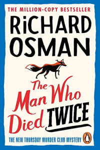 The Man Who Died Twice por Richard Osman