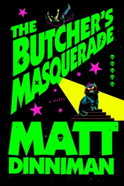 The Butcher's Masquerade por Matt Dinniman